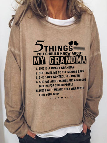 Five Things You Should Know About My Grandma Long Sleeve Top