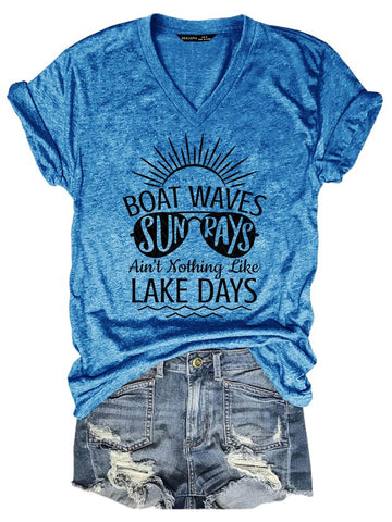 Boat Waves Sun Rays Ain't Nothing Like Lake Days Lake Life Tee