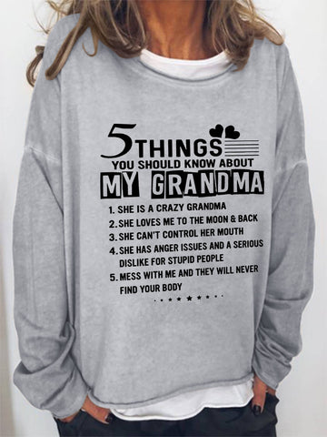 Five Things You Should Know About My Grandma Long Sleeve Top - Outlets Forever