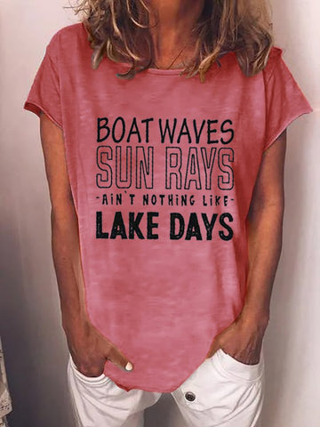 Boat Waves Sun Rays Ain't Nothing Like Lake Days Shirt