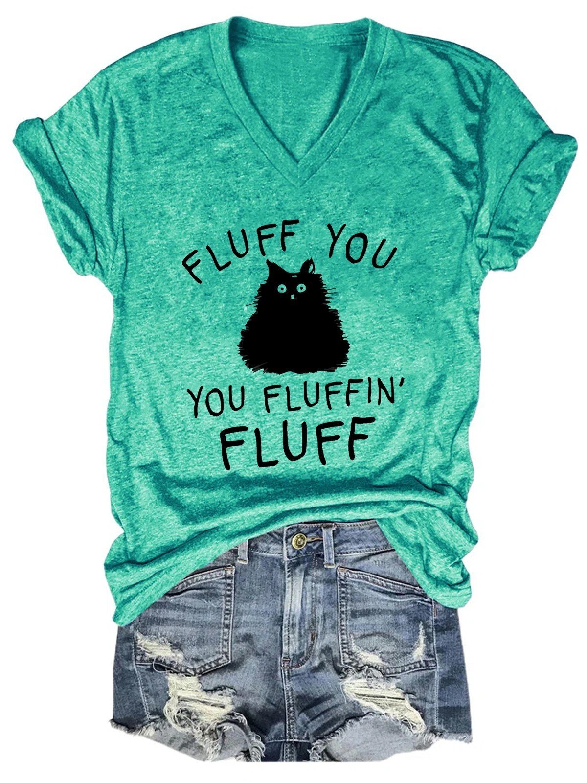 Women Fluff You Cat T-Shirt - Outlets Forever