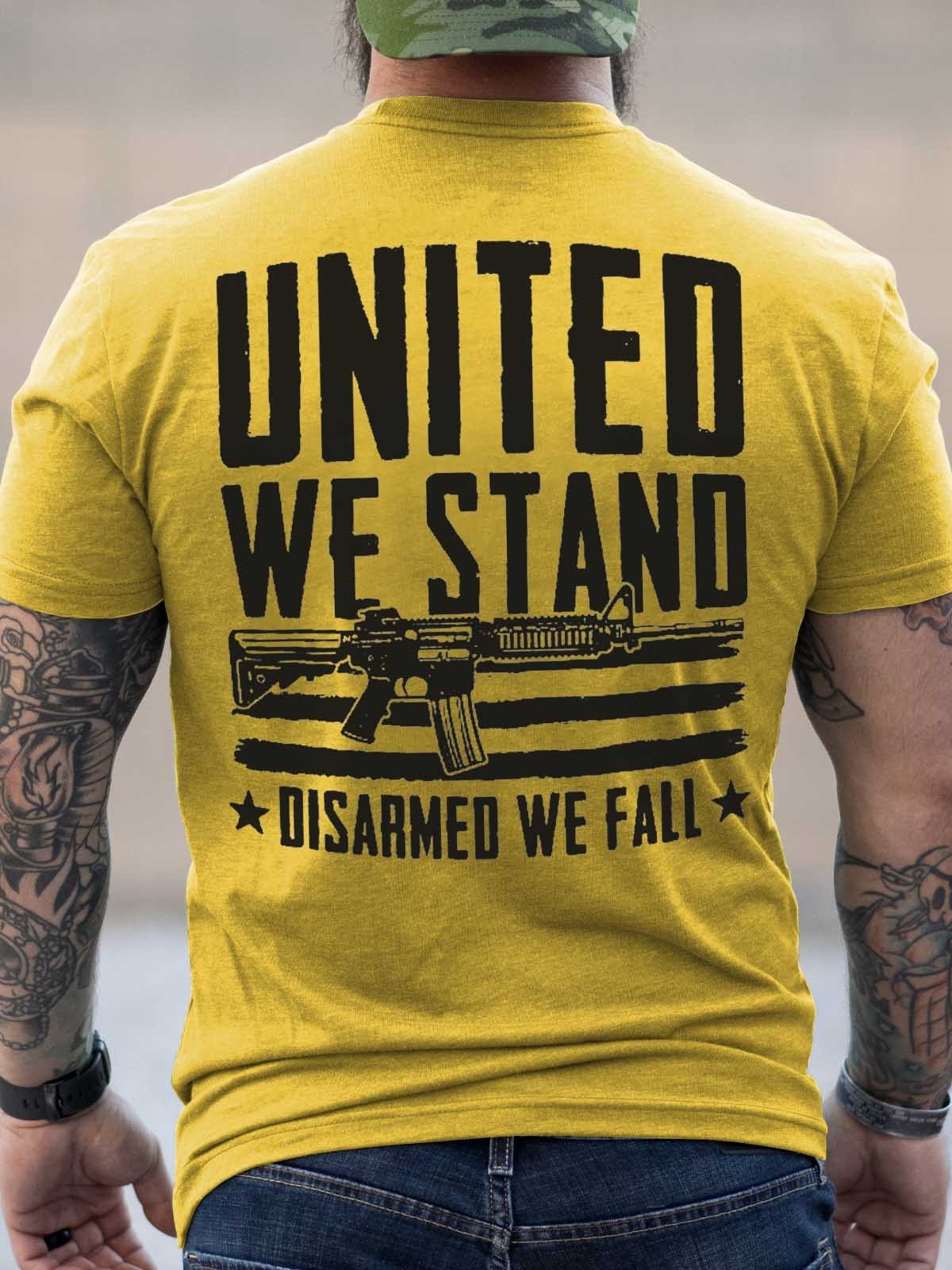 Men's United We Stand Disarmed We Fall T-Shirt - Outlets Forever