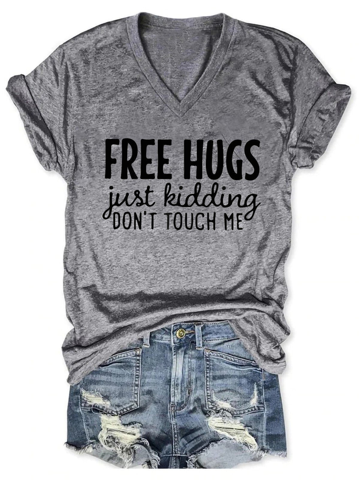 Free Hugs Just Kidding Don't Touch Me Women's V-Neck T-Shirt - Outlets Forever