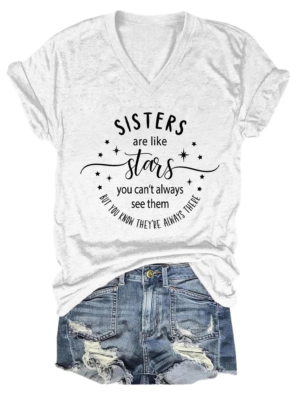 Women's Sisters Are Like Stars You Can't Always See Them But You Know They're Always There V-Neck T-Shirt - Outlets Forever