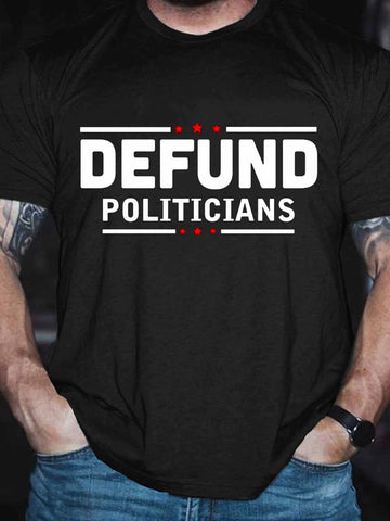 Men's Funny Defund Politicians T-Shirt - Outlets Forever
