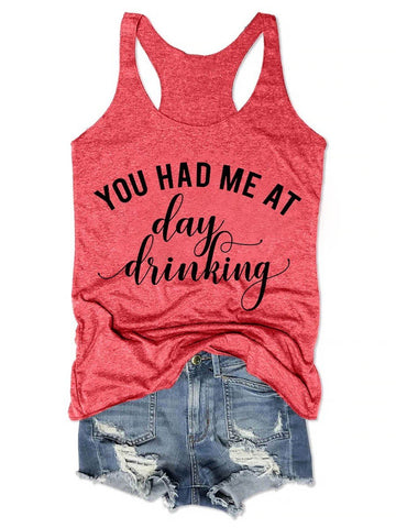 You Had Me At Day Drinking Graphic Women's Tank Top - Outlets Forever