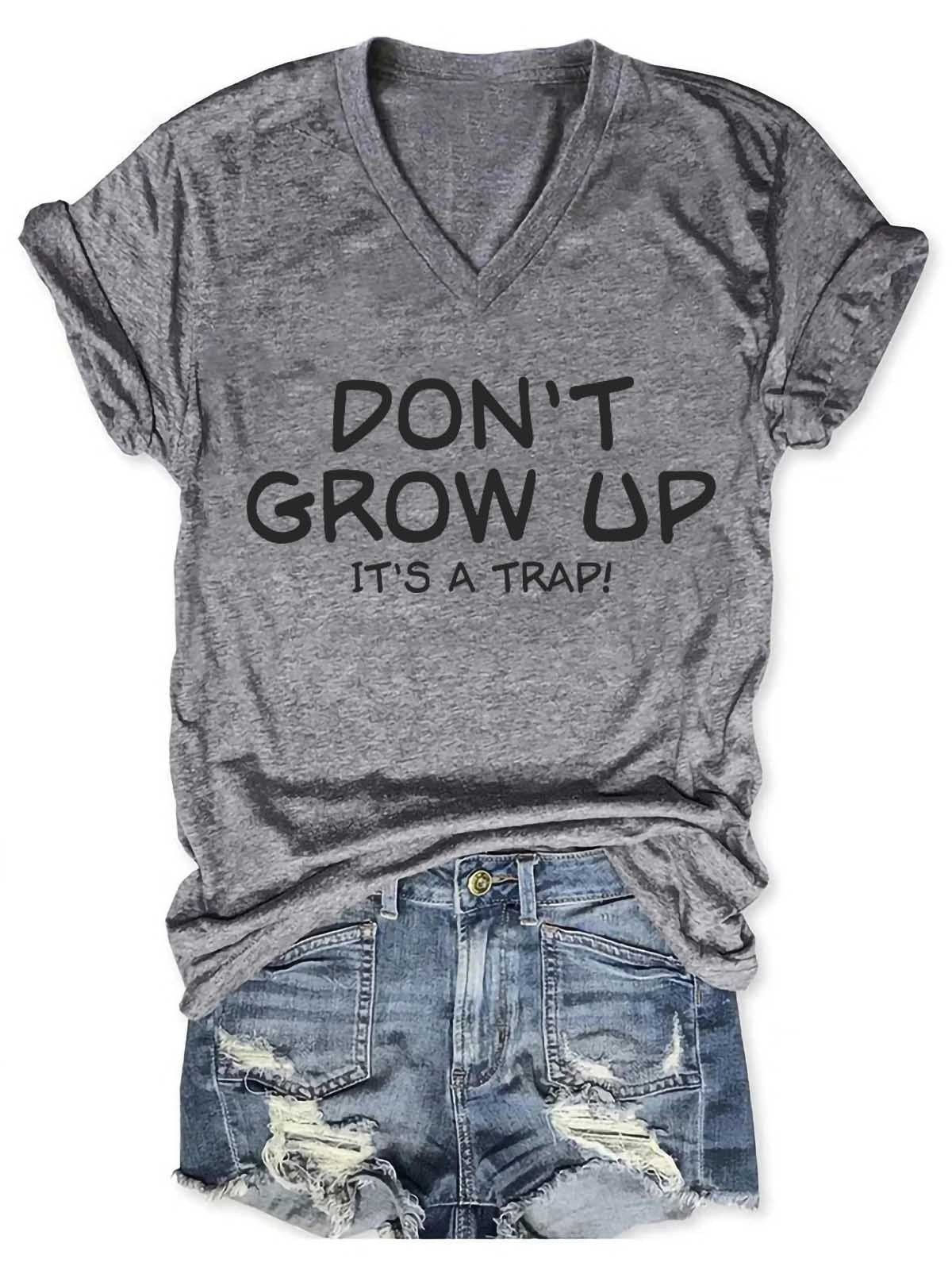 Women's Don't Grow Up It's A Trap V-Neck T-Shirt - Outlets Forever