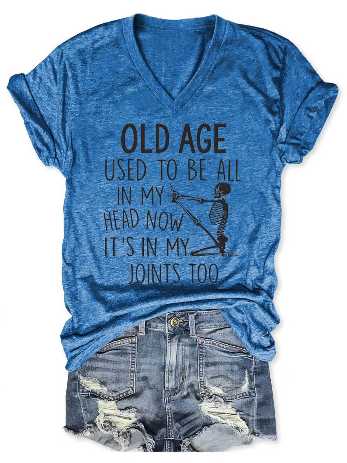 Women's Old Age Used To Be All In My Head V-Neck T-Shirt - Outlets Forever