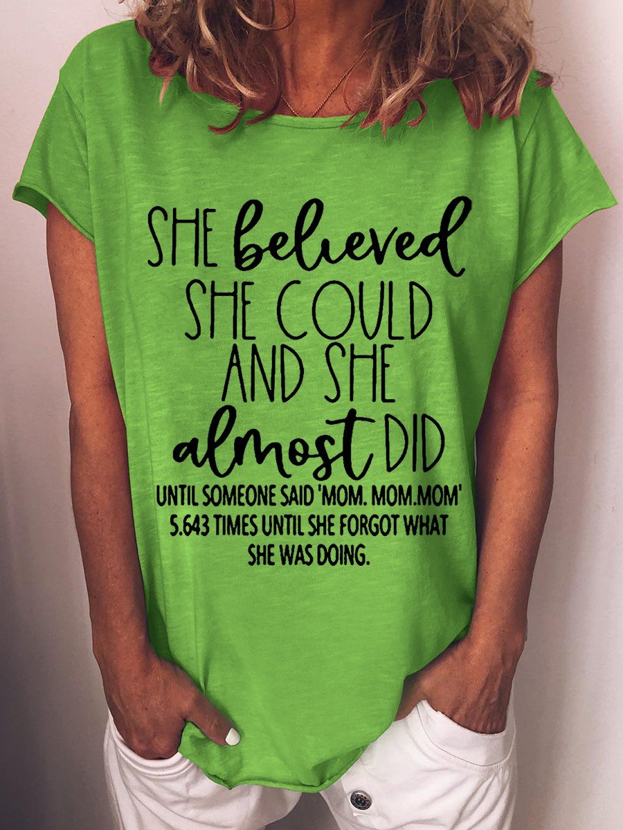 Women She Believed She Could And She Almost Did T-shirt - Outlets Forever