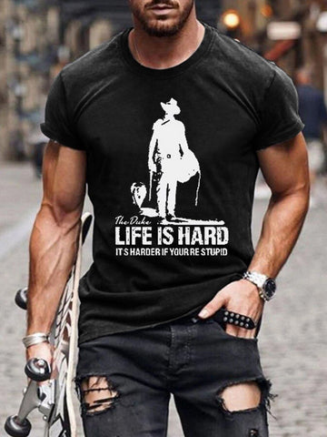 Men's Life Is Hard It's Even Harder If You're Stupid Classic T-shirt - Outlets Forever