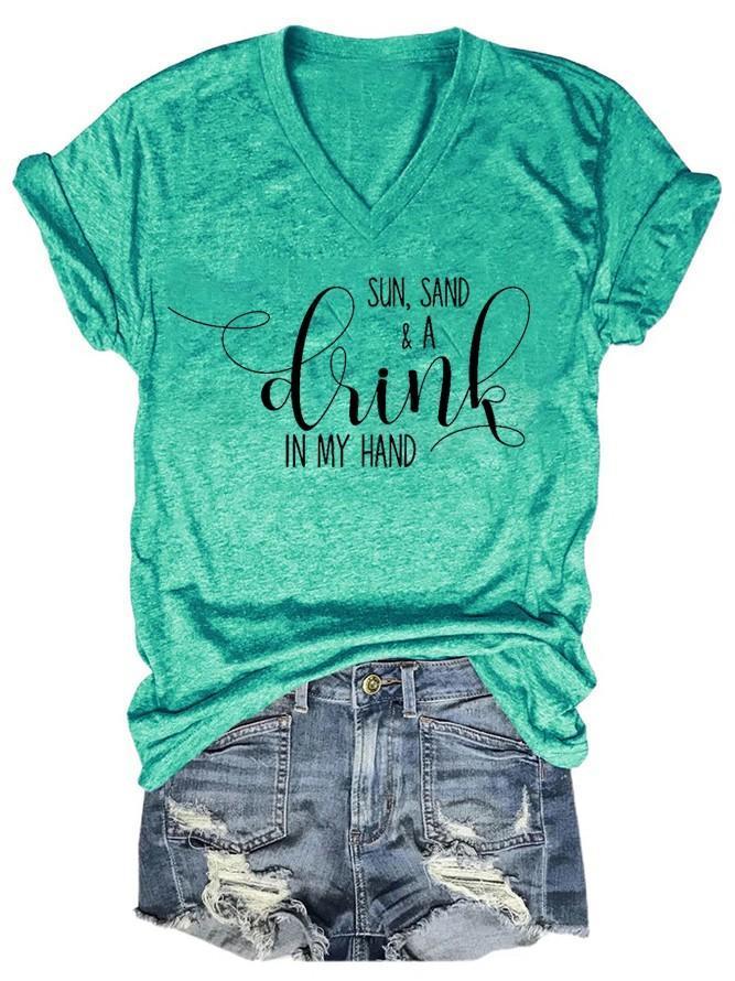 Sun Sand a Drink In My Hand Women's T-shirt - Outlets Forever