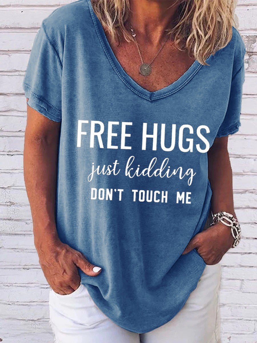 Women Free Hugs Just Kidding Don't Touch Me Sarcastic Funny V-neck T-shirt - Outlets Forever