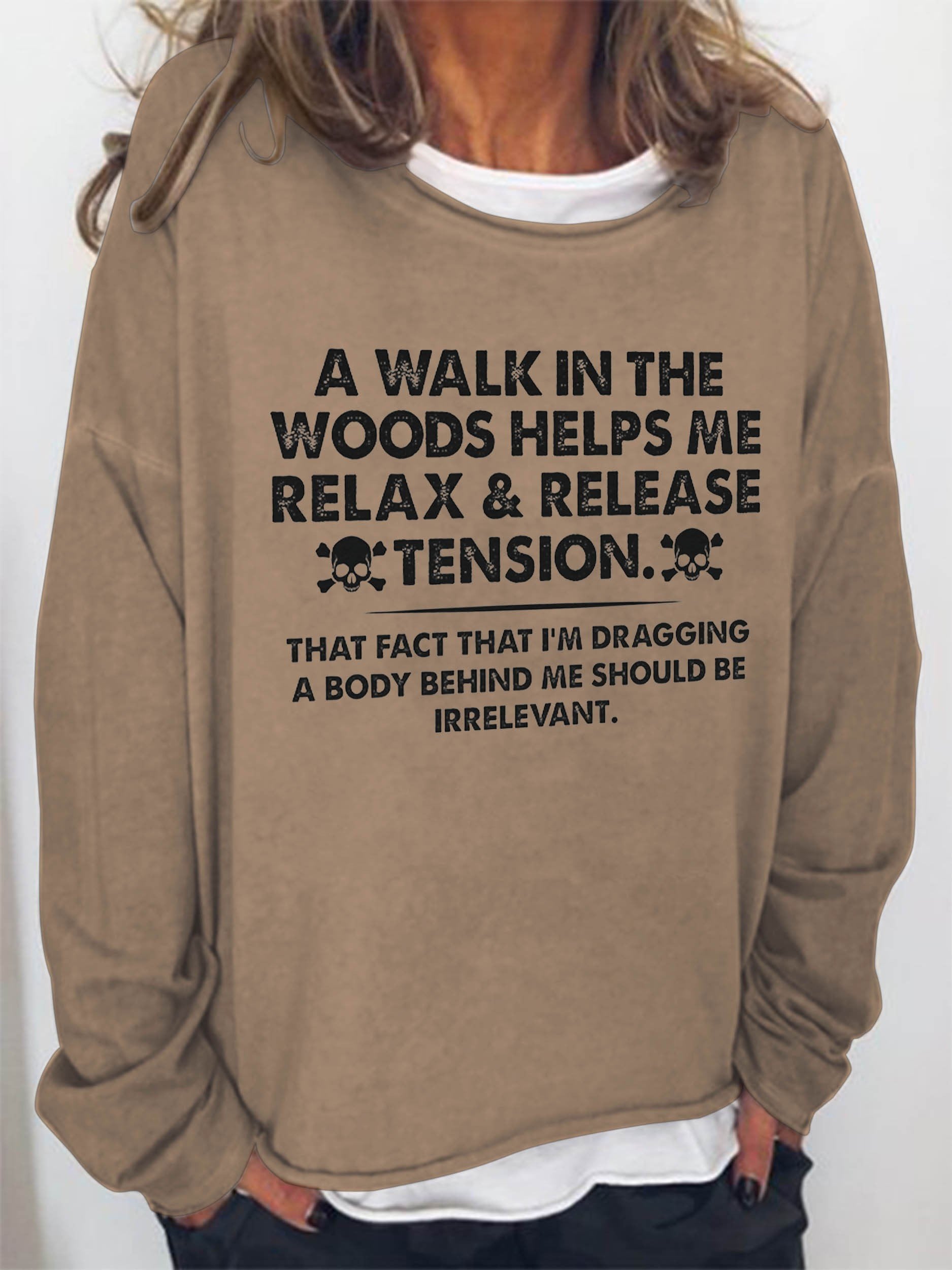 Women A Walk In The Woods Helps Me Relax & Release Tension Long Sleeve Top - Outlets Forever