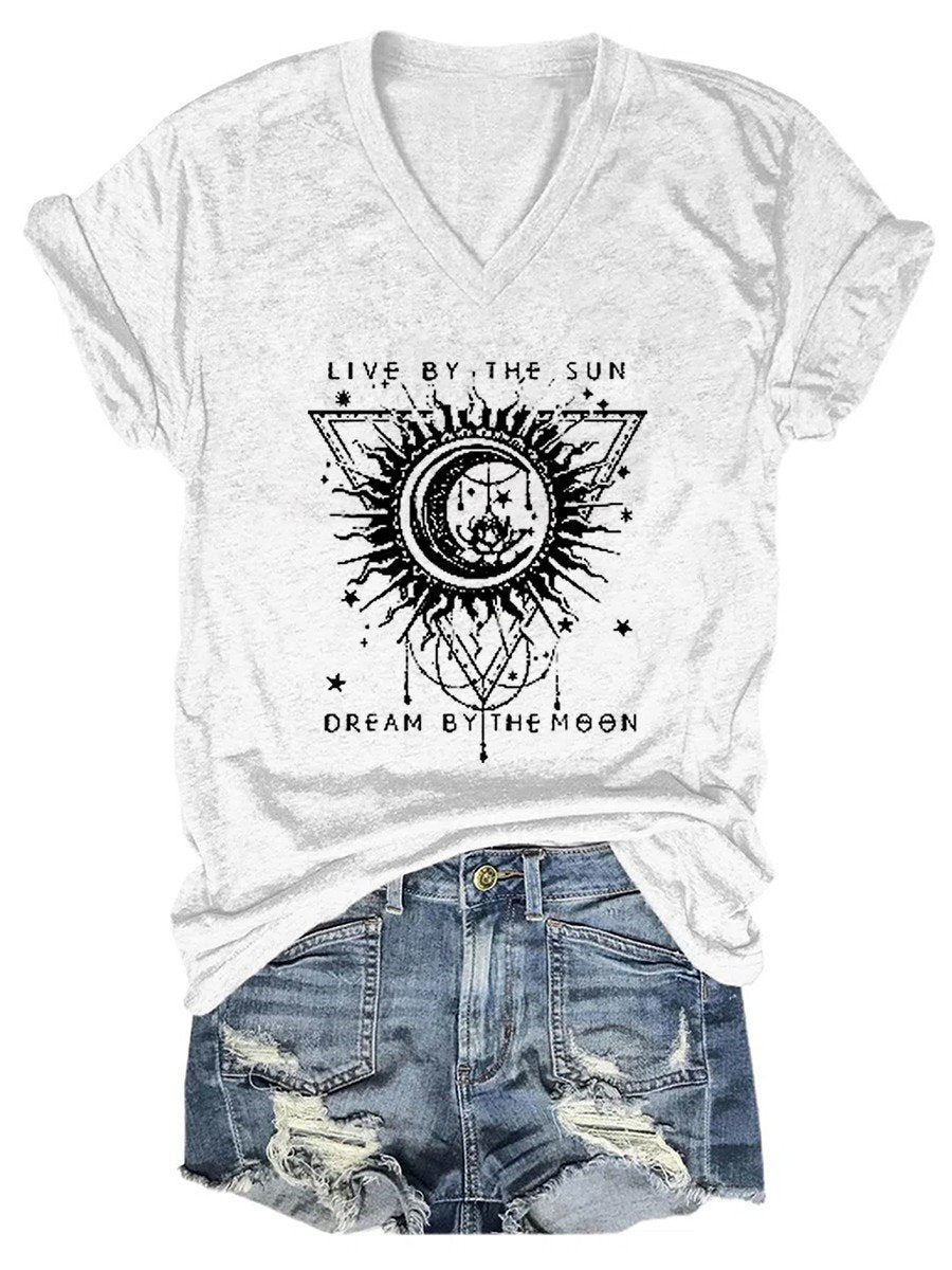 Women's Live By The Sun Dream By The Moon V-neck T-shirt - Outlets Forever