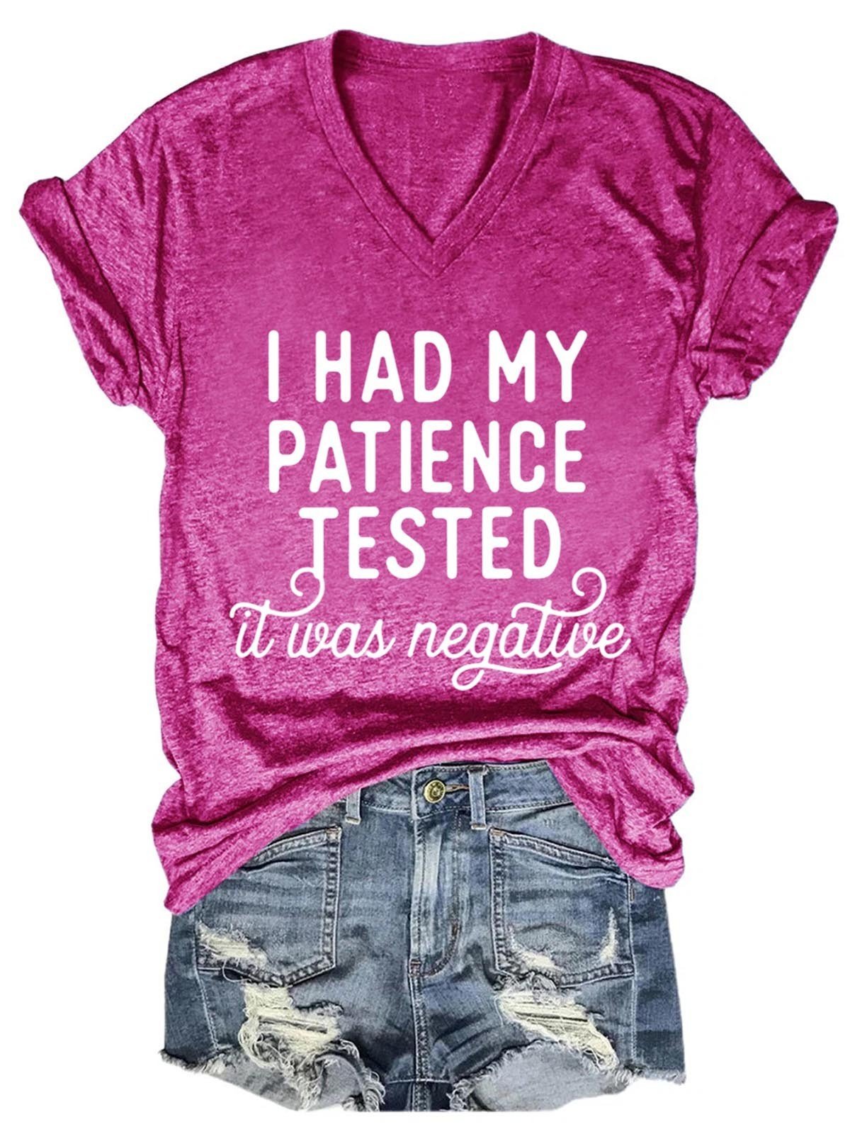 Women's I Had My Patience Tested It Was Negative V-Neck T-Shirt - Outlets Forever