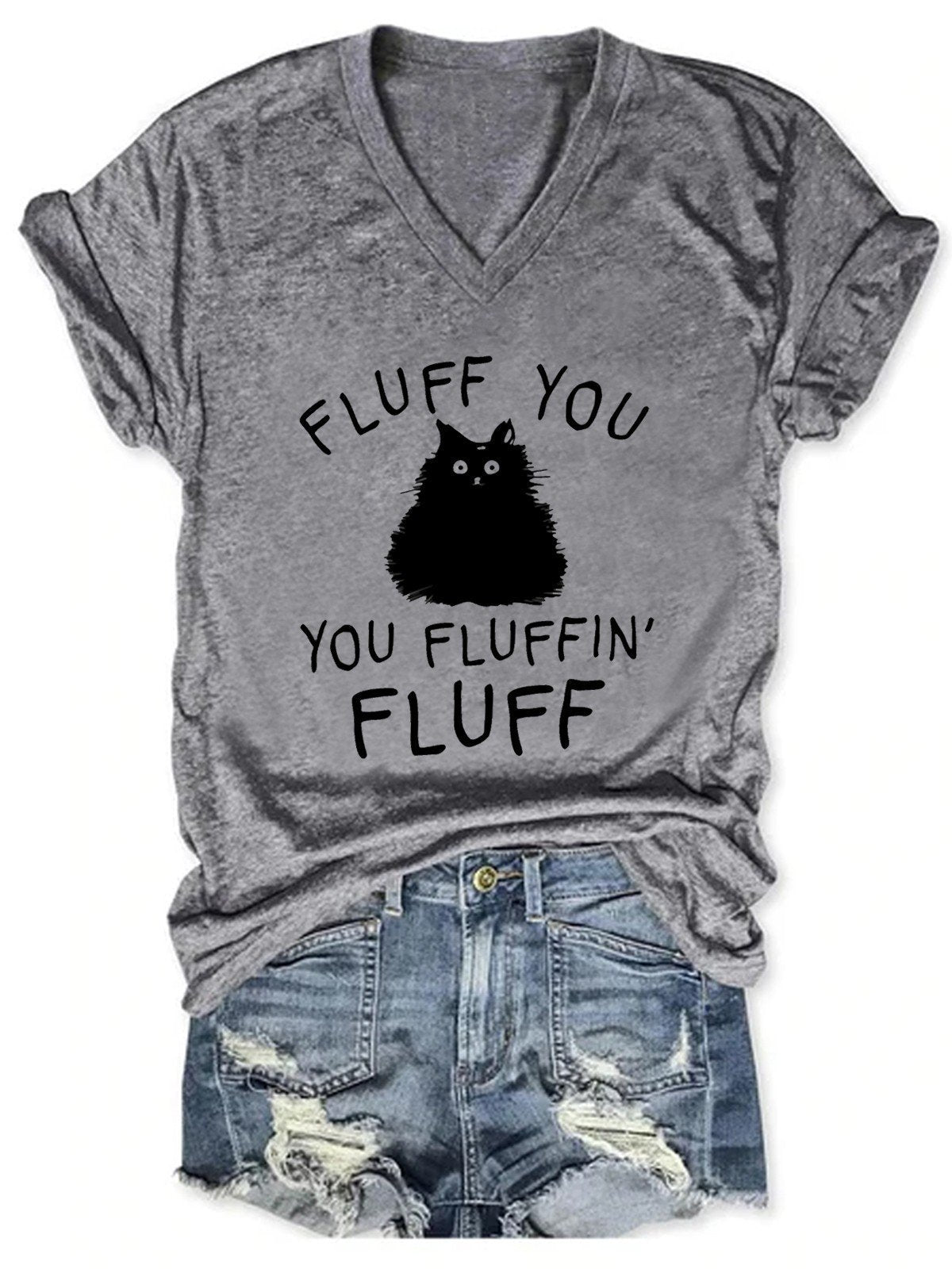 Women Fluff You Cat T-Shirt - Outlets Forever