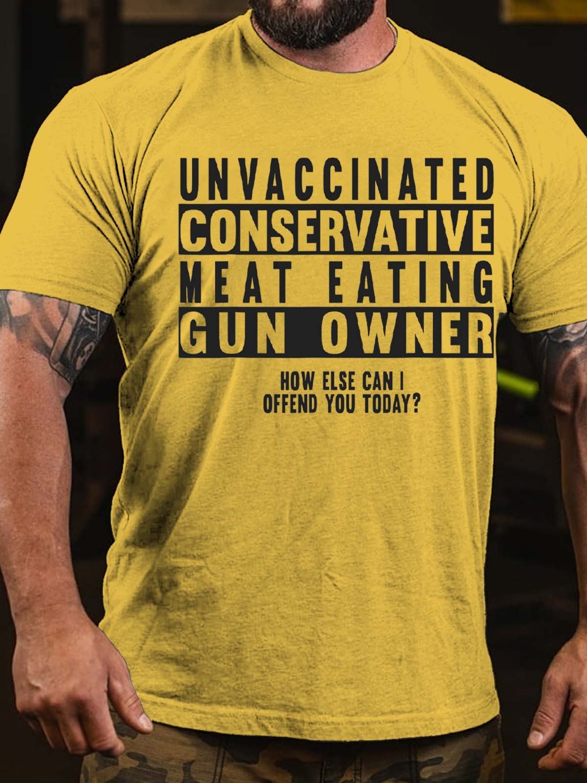 Men's Unvaccinated Conservative Meat Eating Gun Owner T-Shirt - Outlets Forever