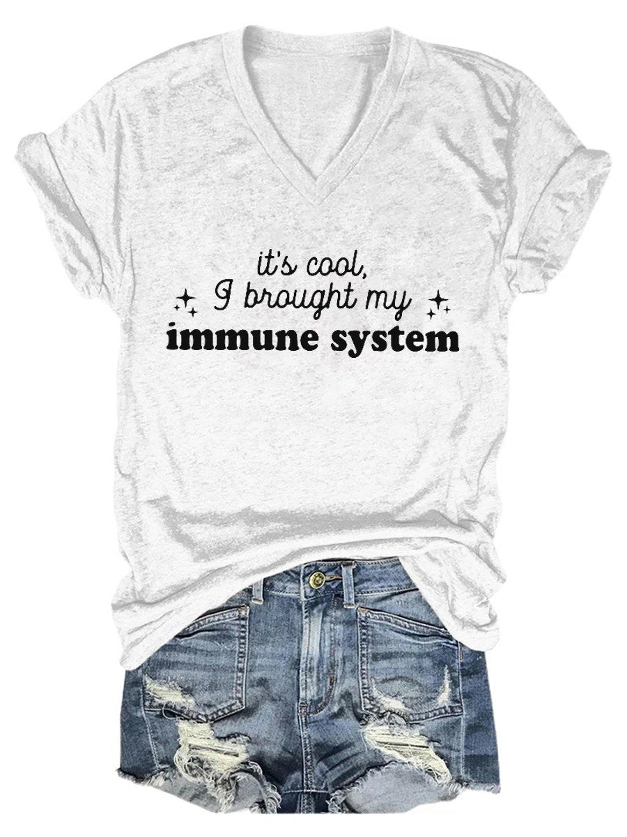 Women's It's Cool I Brought My Immune System V-neck T-shirt - Outlets Forever