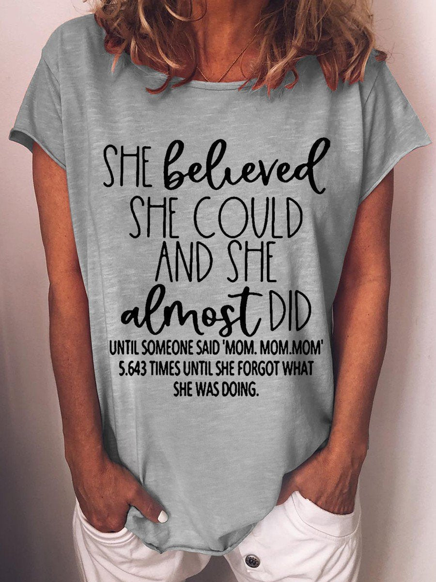 Women She Believed She Could And She Almost Did T-shirt - Outlets Forever