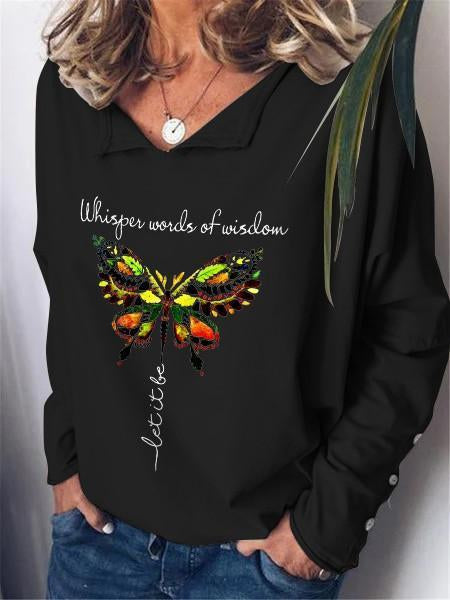 Women Whisper Words Of Wisdom Let It Be Butterfly Long Sleeve T-Shirt - Outlets Forever