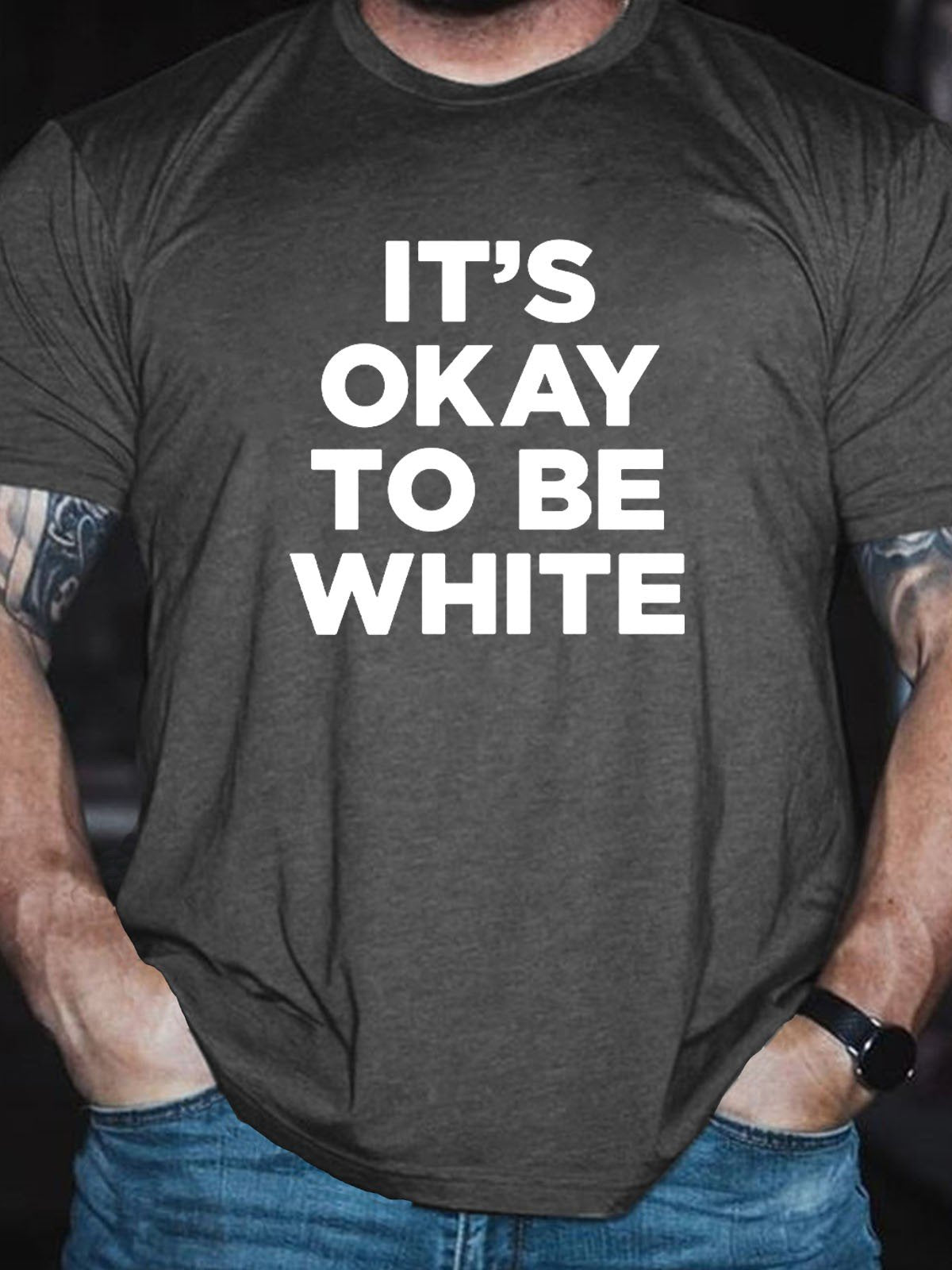 Men's Its OK To Be White T-Shirt - Outlets Forever