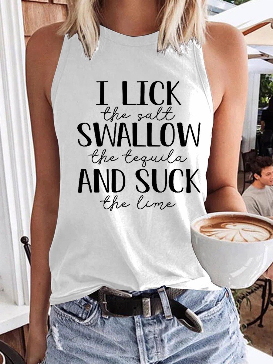 Women's Lick The Salt Swallow The Tequila And Suck The Lime Tank Top - Outlets Forever