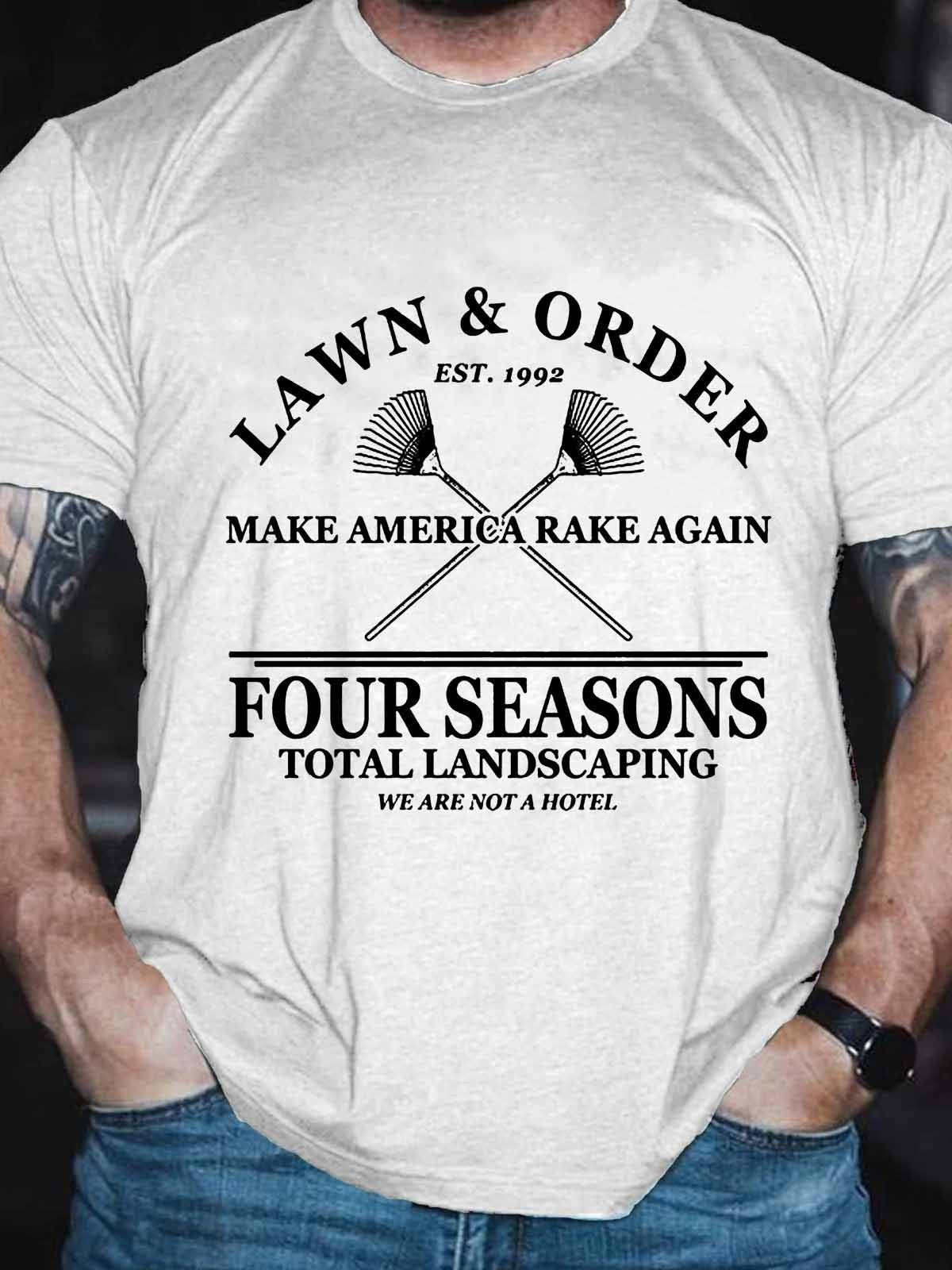 Men's Funny Lawn & Order Make America Rake Again Four Seasons Total Landscaping T-Shirt - Outlets Forever