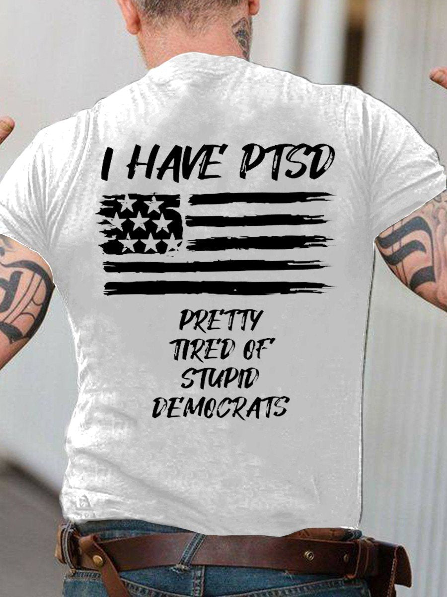 Men's I have PTSD T-shirt - Outlets Forever