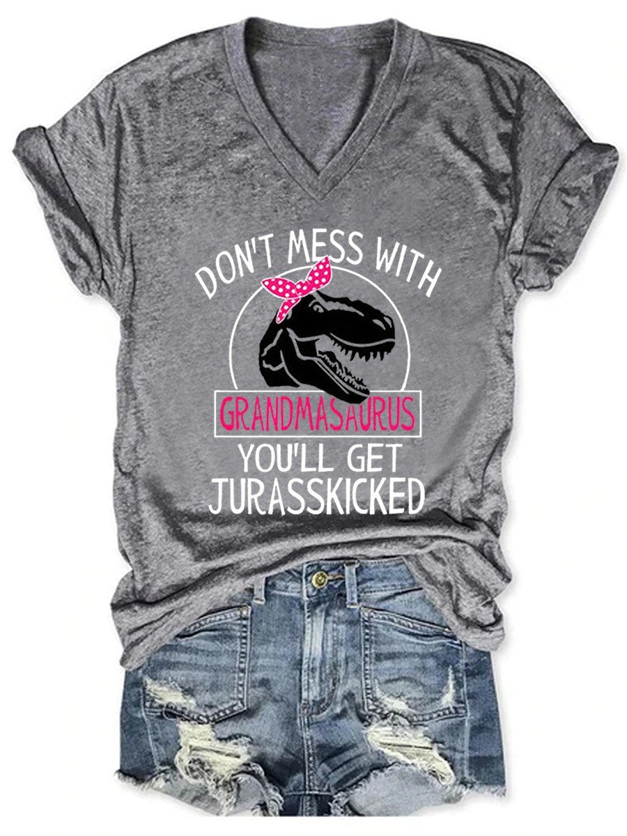 Women's Don't Mess With Grandasaurus You'll Get Jurasskicked V-neck Tee - Outlets Forever