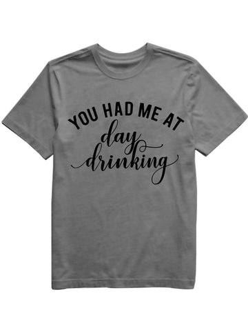 You Had Me At Day Drinking Graphic Men's T-shirt