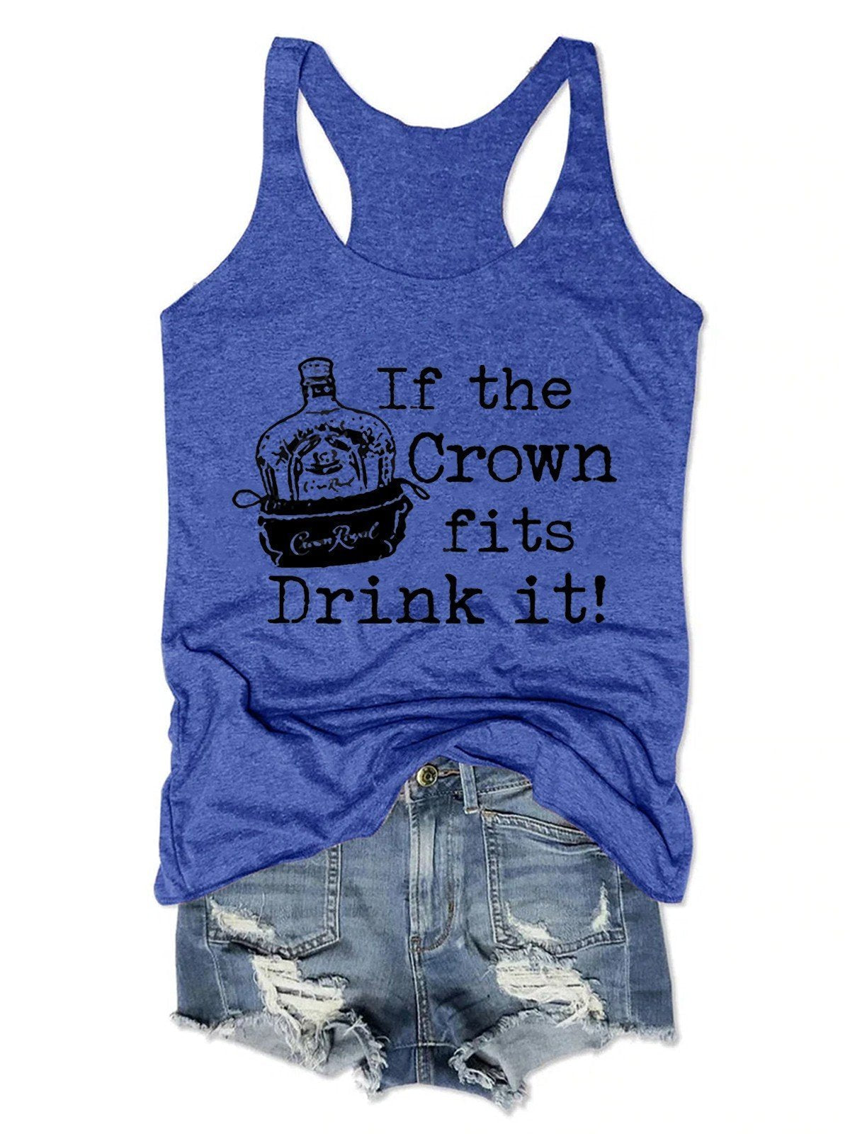 If The Crown Fits Drink It Women Tank Top - Outlets Forever