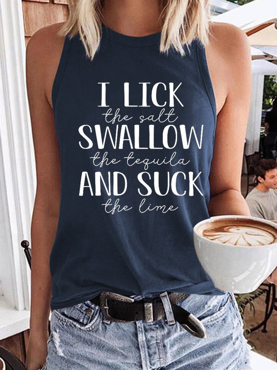 Women's Lick The Salt Swallow The Tequila And Suck The Lime Tank Top - Outlets Forever