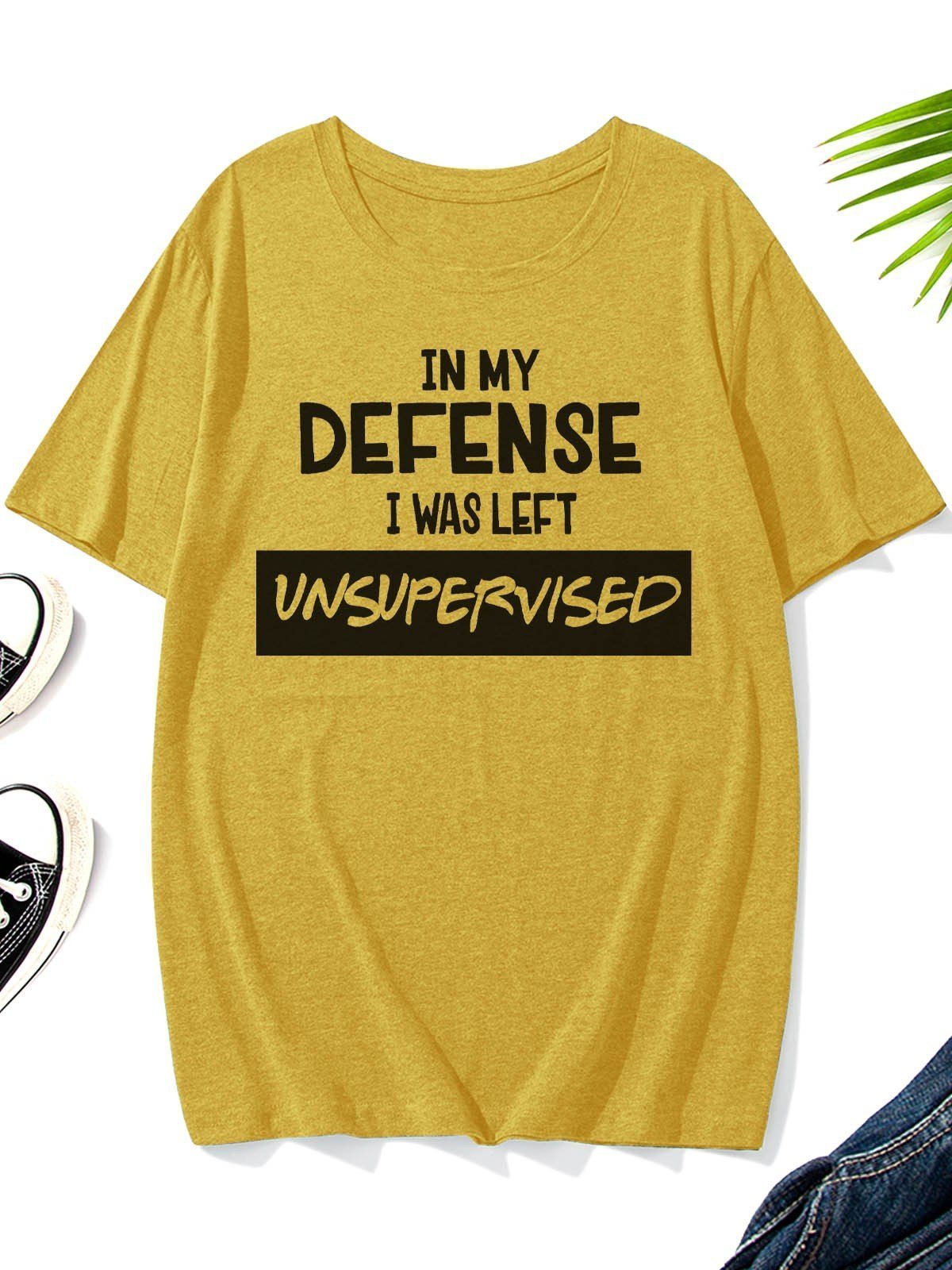 Men's In My Defense I Was Left Unsupervised T-Shirt - Outlets Forever