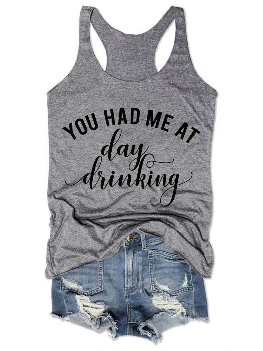 You Had Me At Day Drinking Graphic Women's Tank Top - Outlets Forever