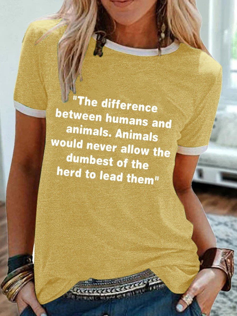 Women's Difference Between Humans And Animals T-Shirt - Outlets Forever