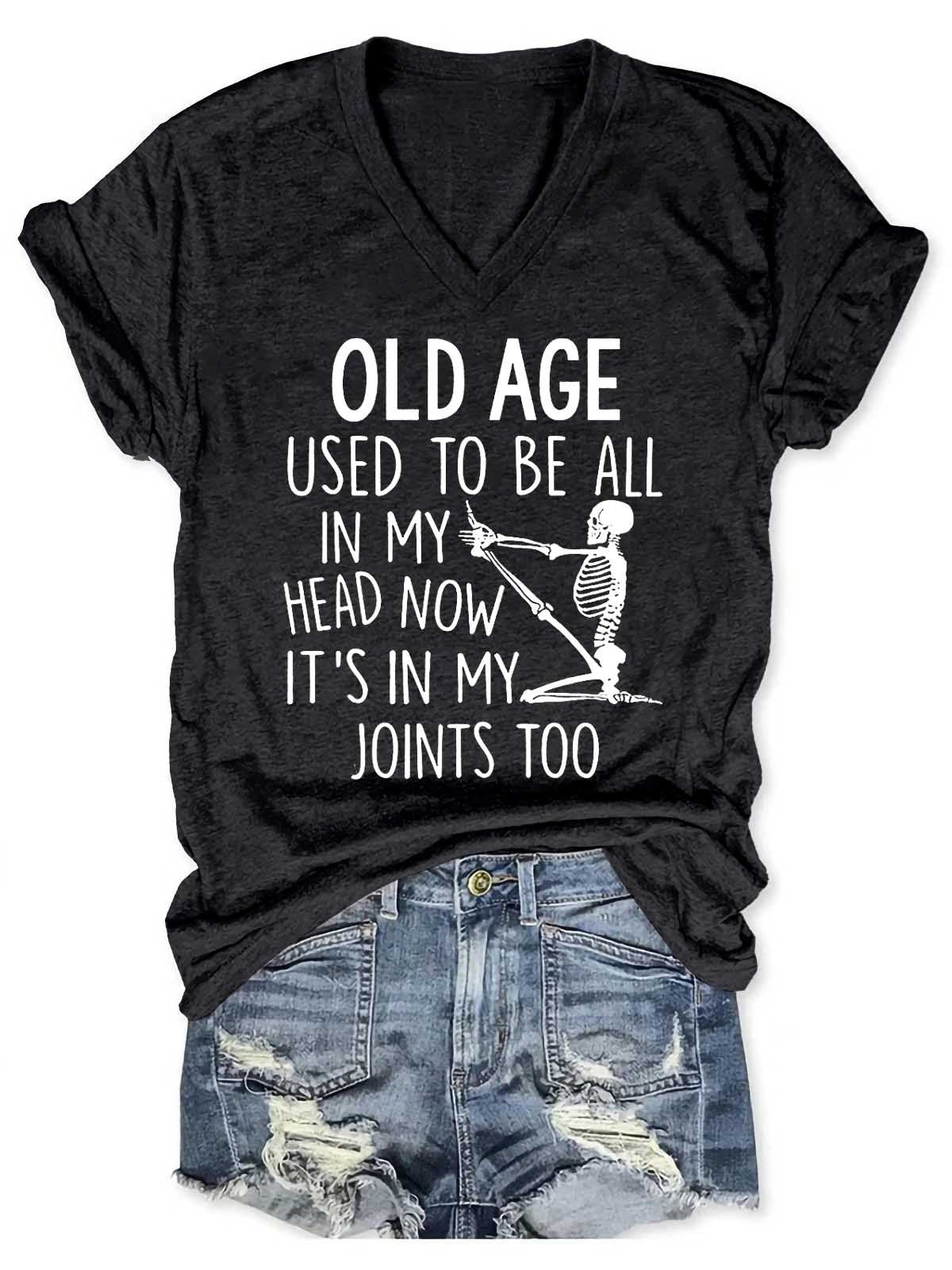 Women's Old Age Used To Be All In My Head V-Neck T-Shirt - Outlets Forever