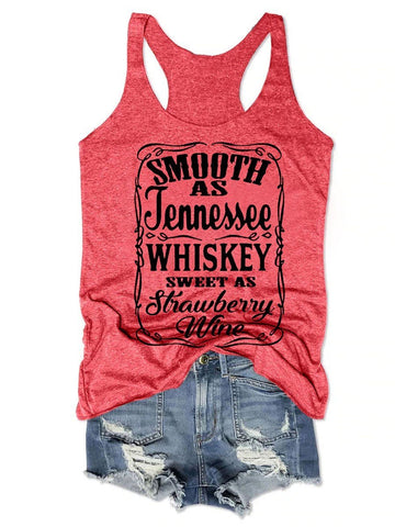 Smooth As Tennessee Whiskey Sweet As Strawberry Wine Women's Tank Top - Outlets Forever