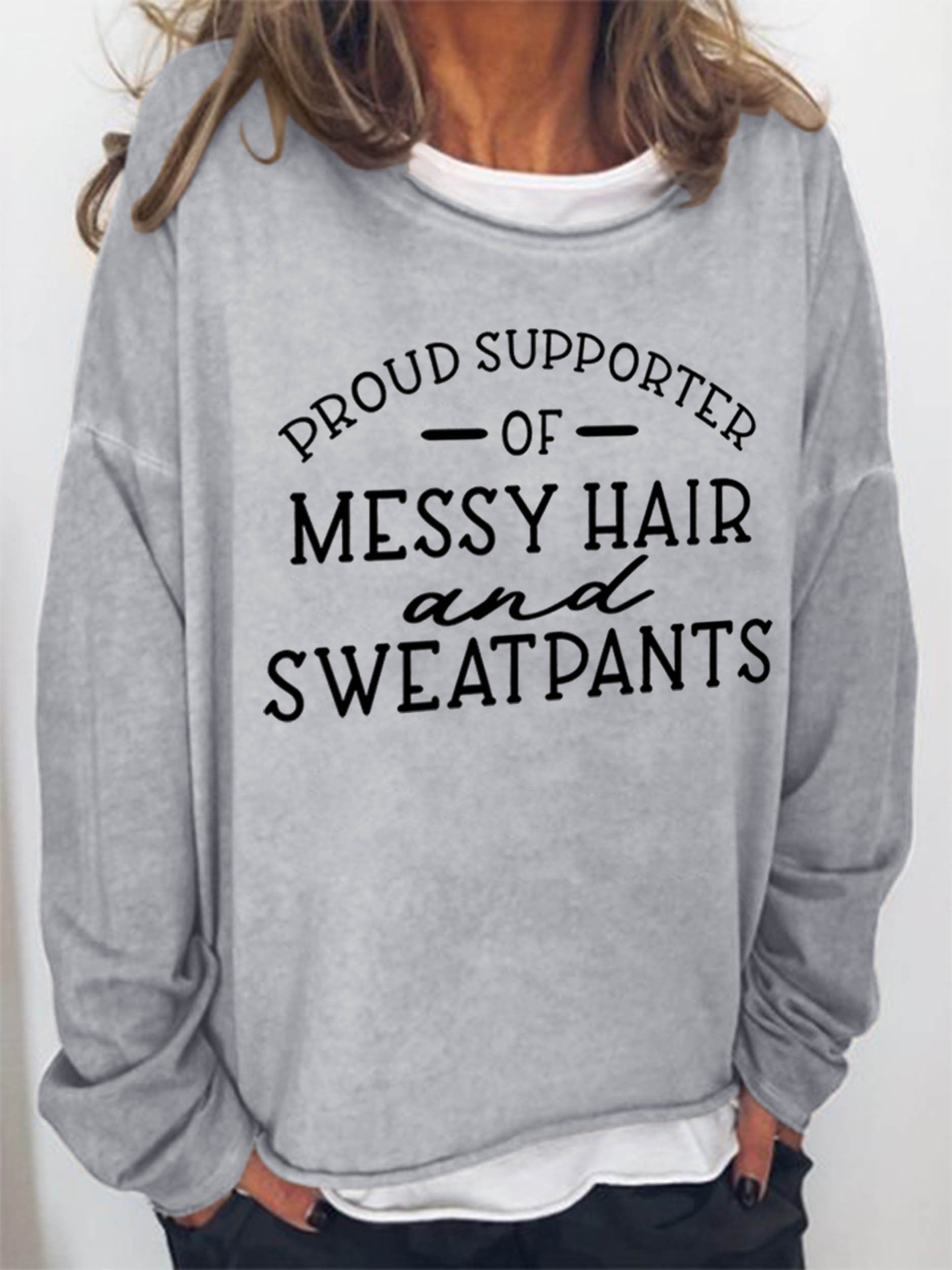 Women Proud Supporter Of Messy Hair & Sweatpants Long Sleeve Top - Outlets Forever