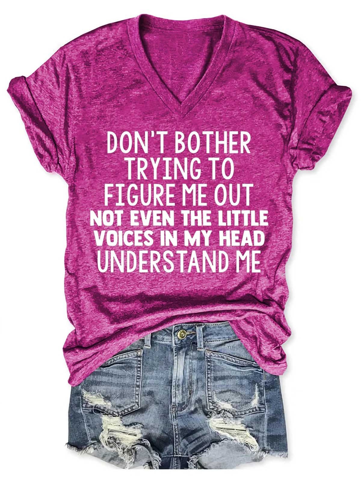 Women's Don't Bother Trying To Figure Me Out V-Neck T-Shirt - Outlets Forever