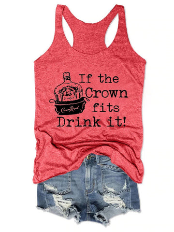 If The Crown Fits Drink It Women Tank Top - Outlets Forever