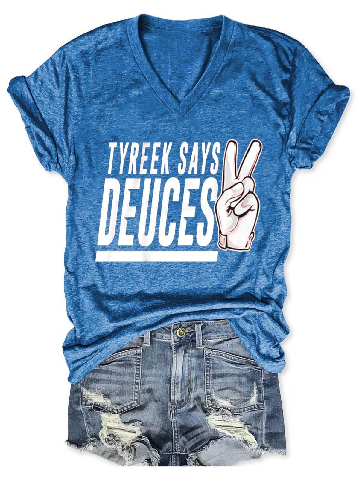 Women's Tyreek Hill Tyreek Says Deuces 2022 V-Neck T-Shirt - Outlets Forever