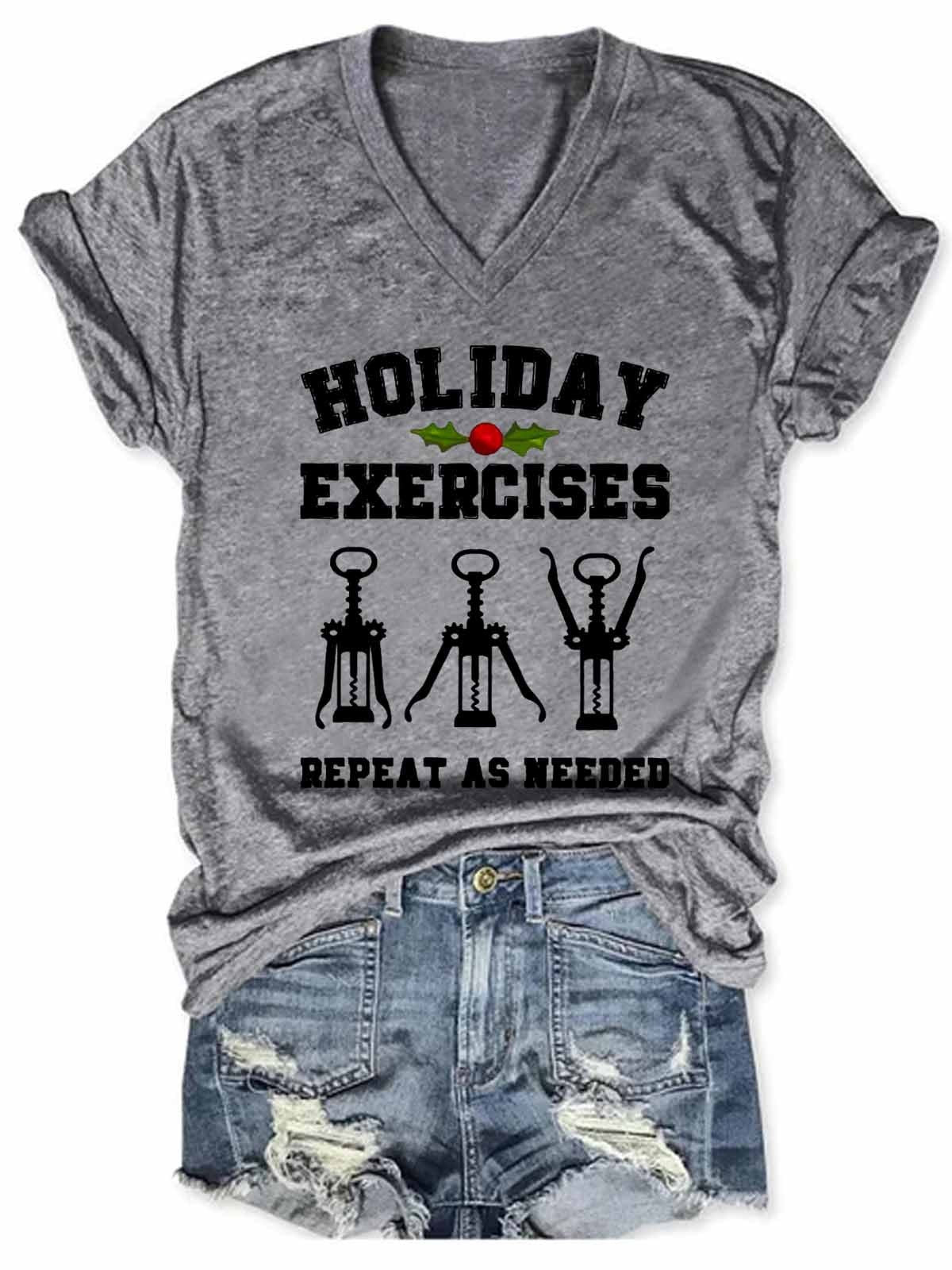 Women's Drink Wine Holiday Exercises Repeat As Needed  V-Neck T-Shirt - Outlets Forever