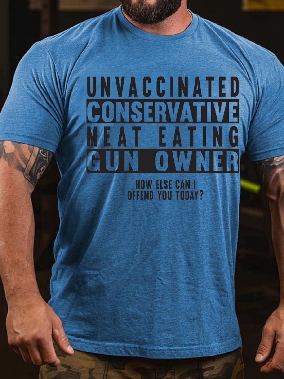 Men's Unvaccinated Conservative Meat Eating Gun Owner T-Shirt - Outlets Forever