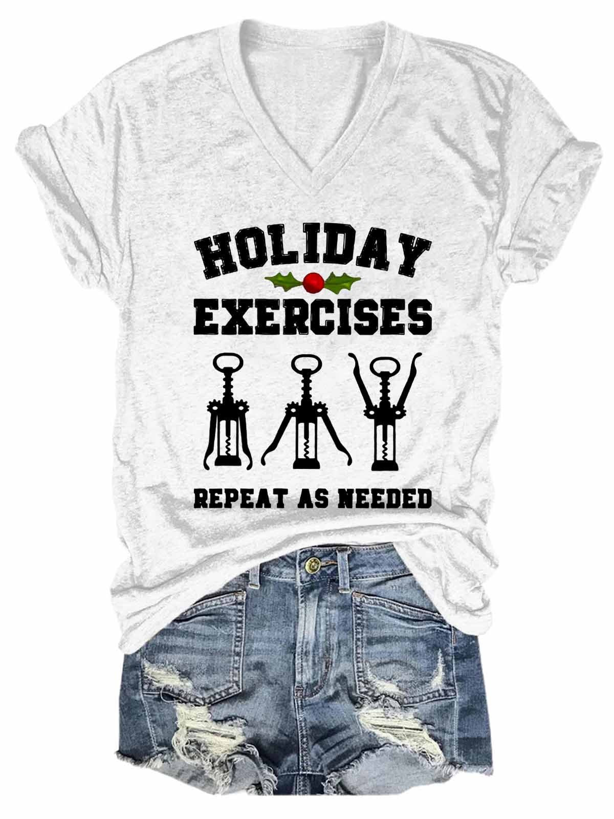 Women's Drink Wine Holiday Exercises Repeat As Needed  V-Neck T-Shirt - Outlets Forever