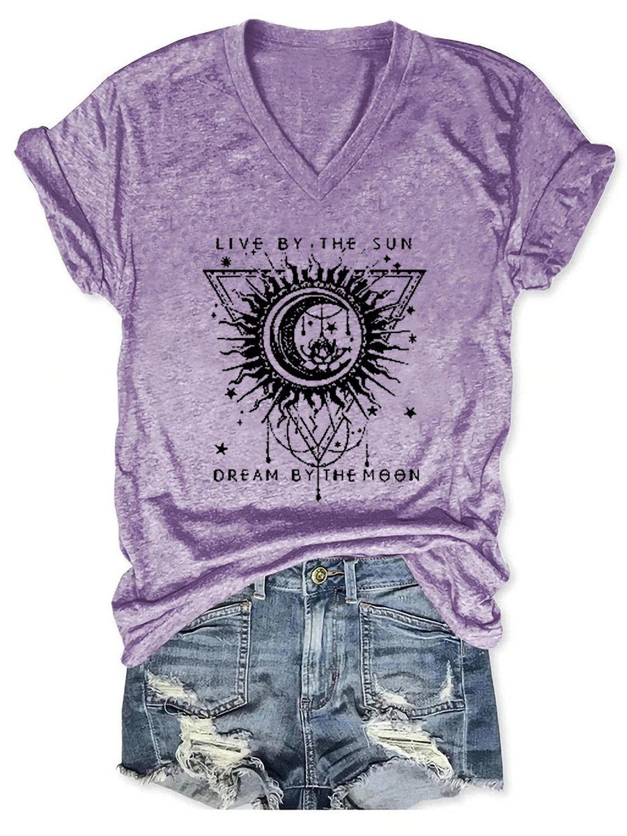 Women's Live By The Sun Dream By The Moon V-neck T-shirt - Outlets Forever