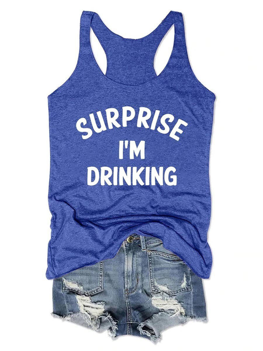 Surprise I'm Drinking Women Tank Top - Outlets Forever
