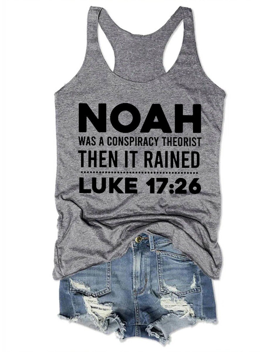 Women Noah Was A Conspiracy Theorist Tank Top - Outlets Forever