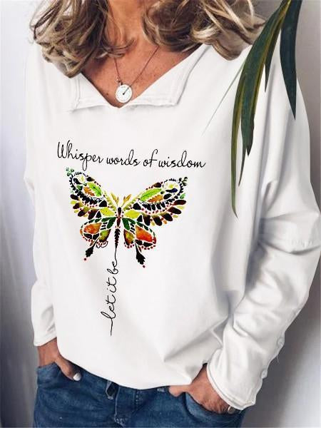 Women Whisper Words Of Wisdom Let It Be Butterfly Long Sleeve T-Shirt - Outlets Forever