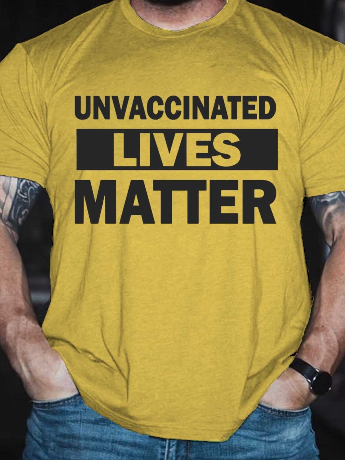Men's Unvaccinated Lives Matter T-Shirt - Outlets Forever