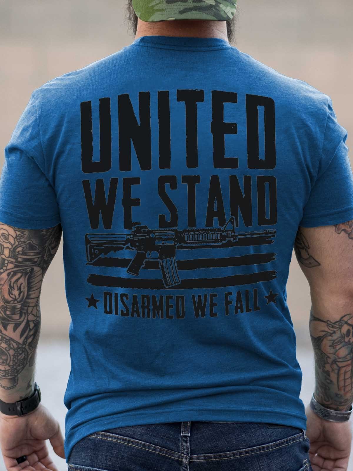 Men's United We Stand Disarmed We Fall T-Shirt - Outlets Forever